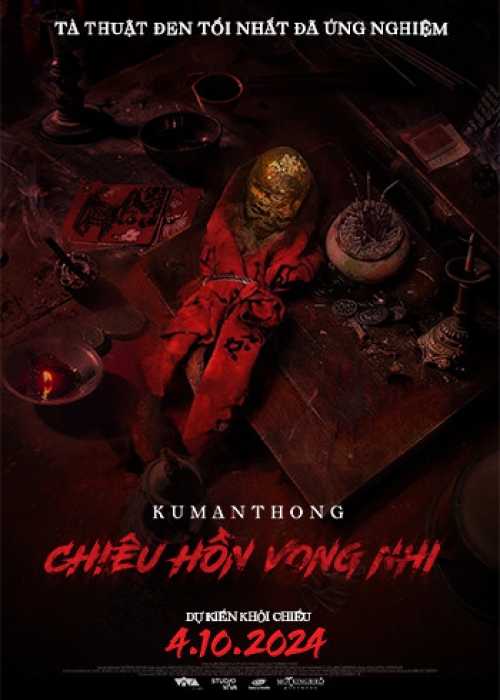 KUMANTHONG: CHIÊU HỒN VONG NHI